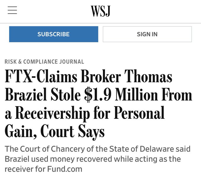 Wall Street Journal article headline: 'FTX-Claims Broker Thomas Braziel Stole $1.9 Million From a Receivership for Personal Gain, Court Says,' published under the Risk & Compliance Journal.