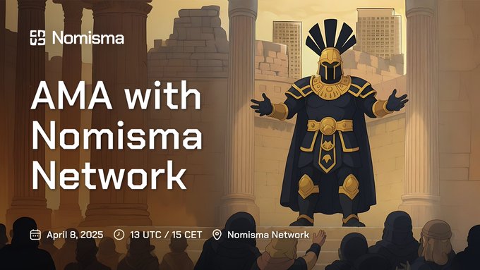 A promotional graphic for an 'AMA with Nomisma Network' event happening on April 8, 2025, at 13 UTC / 15 CET, featuring a stylized ancient warrior character with golden armor standing before an audience.