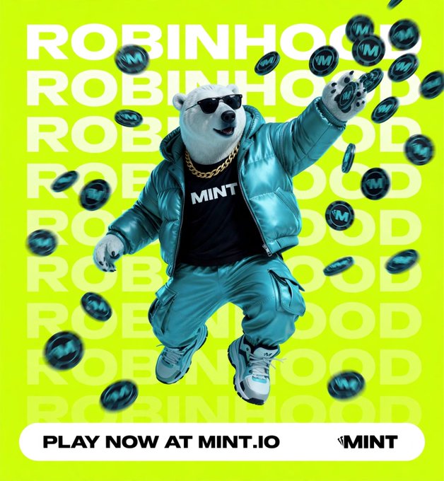 A promotional advertisement features a polar bear wearing sunglasses, a teal puffer jacket, and a gold chain with a 'MINT' shirt, surrounded by flying M-branded coins against a neon yellow background. Text reads 'ROBINHOOD' and 'PLAY NOW AT MINT.IO'.