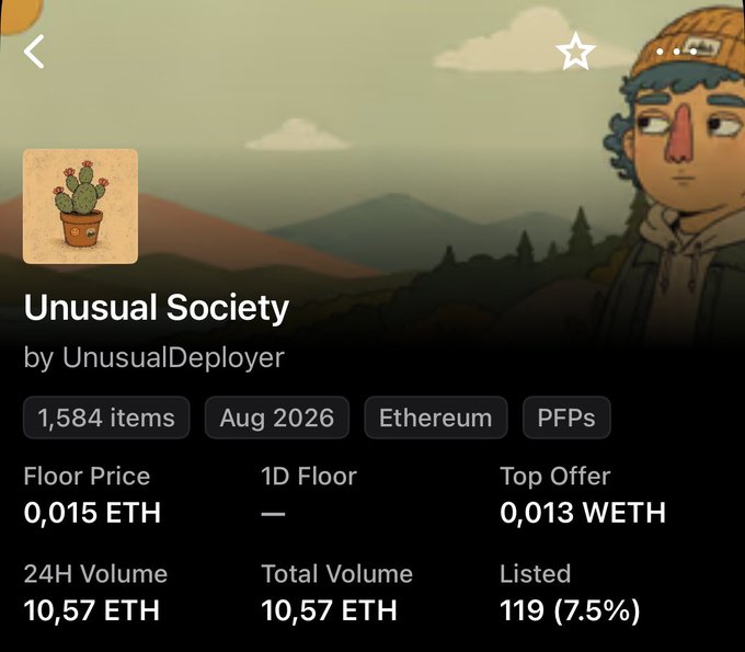 An NFT collection page displays 'Unusual Society' by UnusualDeployer with 1,584 items, dated Aug 2026 on Ethereum, showing a floor price of 0.015 ETH and a cactus PFP icon.