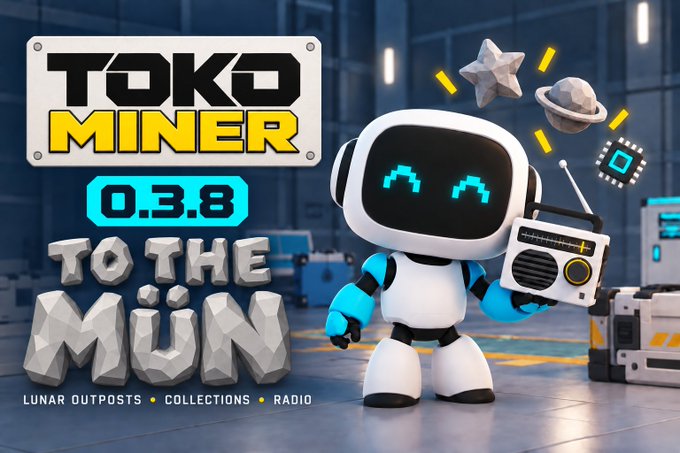Promotional graphic for 'Toko Miner' version 0.3.8 'To The Mun' featuring a 3D robot holding a radio, with tags 'Lunar Outposts • Collections • Radio'.