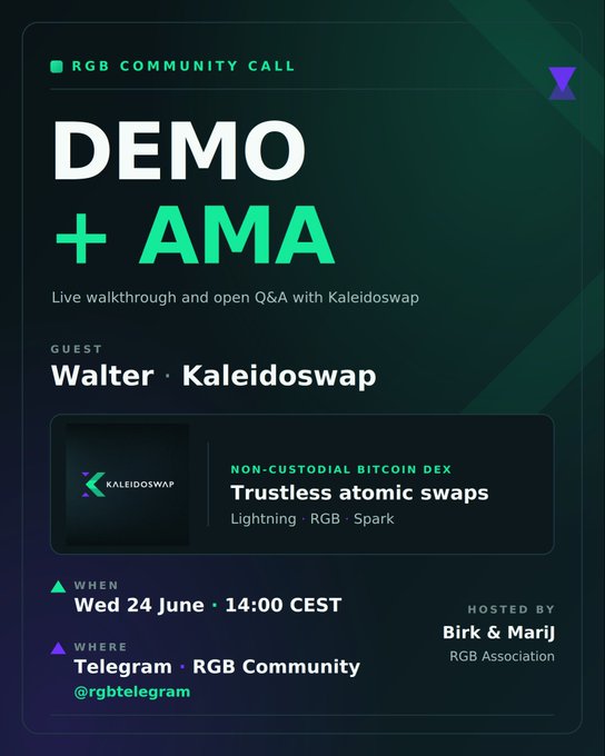 The image features a poster for an event called " Demo + AMA with @kaleidoswap" that takes place on Wed, 24 June at 14:00 CEST. The poster includes details about the event such as the name of the event, the date and time it will take place, and the names of the speakers. There are also some logos present in the image, including one for a Telegram account and another for an RBC community call.