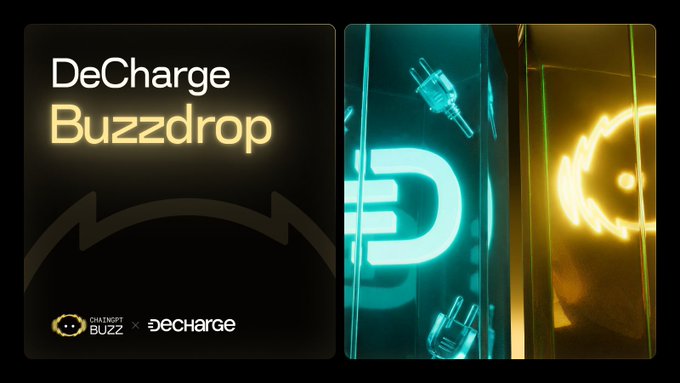 A promotional graphic for the "DeCharge Buzzdrop" campaign, displayed alongside the "ChainGPT Buzz × DeCharge" branding, features a dark background with the campaign name in white and yellow text, alongside glowing teal and yellow 3D renderings of a power plug and the DeCharge logo. The image serves as a visual announcement celebrating the conclusion of the buzzdrop event, which attracted 23,361 participants.