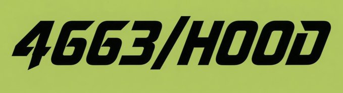 Bold black stylized text reading '4663/HOOD' on a bright lime green background.