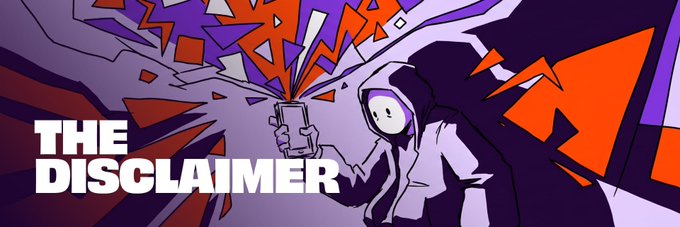 Stylized illustration with 'THE DISCLAIMER' text showing a hooded figure looking at a phone as an explosion or burst erupts from it.