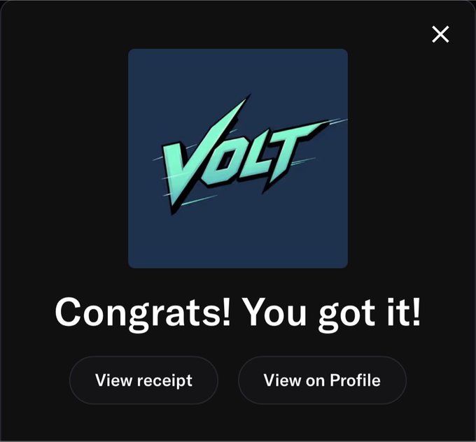 A success notification screen showing a 'VOLT' logo with the text 'Congrats! You got it!' and buttons to view the receipt or profile.