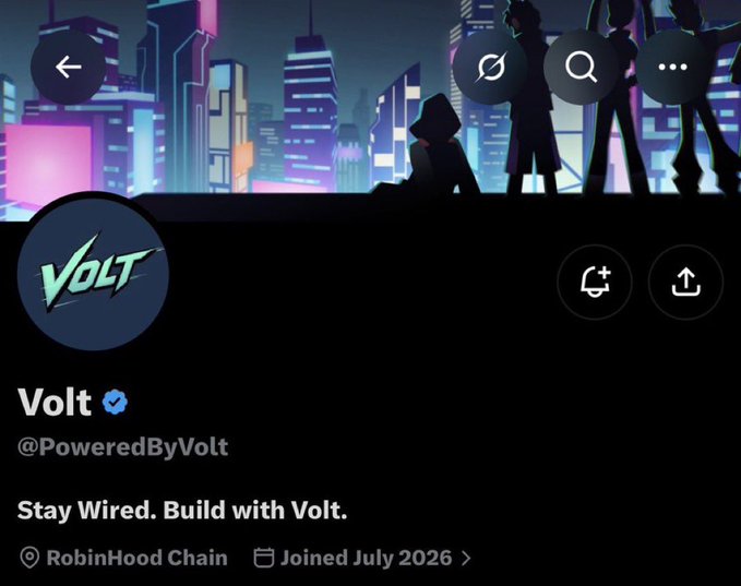 A Twitter/X profile for 'Volt' (@PoweredByVolt) with the tagline 'Stay Wired. Build with Volt.', identified as being on RobinHood Chain, joined July 2026.