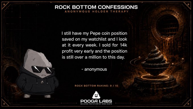 A meme image from "Pooga Labs" titled "Rock Bottom Confessions: Anonymous Holder Therapy" features a sad Pepe character in sunglasses beside an anonymous confession about holding a Pepe coin position worth over a million dollars after selling only 14k worth, earning it a "9/10" rock bottom rating—perfectly capturing the post's theme of anonymous crypto holder confessions about holding through massive downturns.