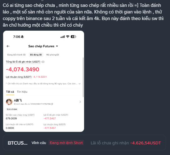 Vietnamese-language screenshot of a Binance copy trading interface showing a significant loss of -4,074.3490 USDT, with text complaining about losses from copy trading over two weeks with 4k capital.