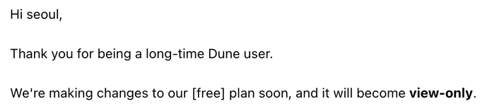 The image displays an email from Dune addressed to "seoul," informing the user that the free plan will become view-only. This relates to the post about making Surf's onchain data free, as Dune's shift to a view-only free tier would limit the ability to create and share queries like those from Surf.