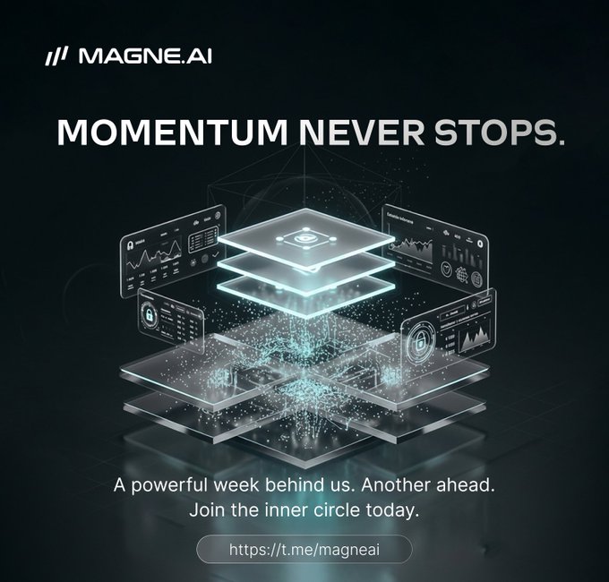 A sleek promotional graphic for MAGNE.AI displays the tagline "MOMENTUM NEVER STOPS" above a futuristic 3D rendering of stacked transparent holographic panels showing data dashboards and analytics charts. The image ties to the post's message about a productive week and community building, with the caption "A powerful week behind us. Another ahead. Join the inner circle today" and the link "https://t.me/magneai" displayed at the bottom.