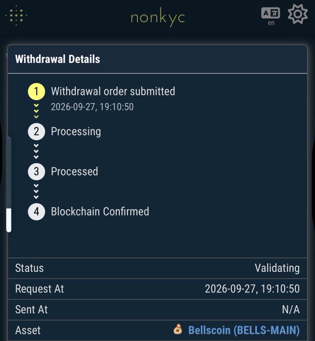 A withdrawal status screen from nonkyc showing 'Validating' status for a Bellscoin (BELLS-MAIN) transaction submitted on 2026-09-27 at 19:10:50, awaiting blockchain confirmation.