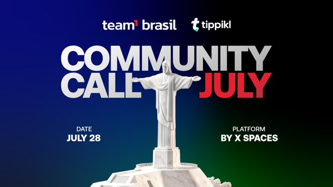 A promotional graphic for a 'Community Call' on July 28, hosted by team1brasil and tippiki on X Spaces, featuring an image of the Christ the Redeemer statue in Rio de Janeiro.