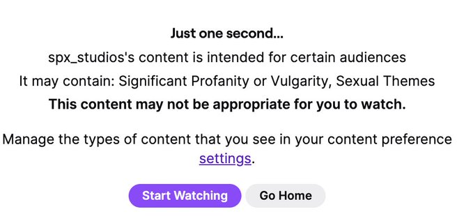 A content warning screen for 'spx_studios's content' noting it may contain 'Significant Profanity or Vulgarity, Sexual Themes' with 'Start Watching' and 'Go Home' buttons.