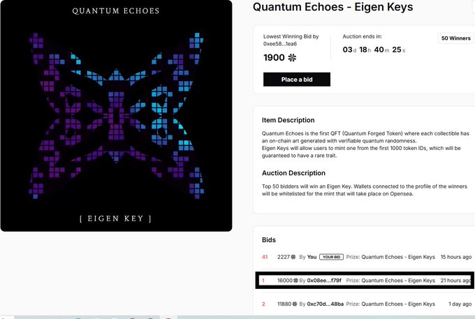 A webpage screenshot for 'Quantum Echoes - Eigen Keys' NFT auction showing a butterfly design, current bid of 1900, 50 Winners, and a countdown timer with bids listed below.