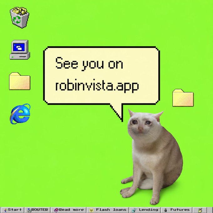 A pixel-art retro Windows-style desktop wallpaper features a cream-colored cat with a speech bubble reading "See you on robinvista.app," alongside classic icons like a recycle bin, folder, and Internet Explorer logo, along with a taskbar listing "Router," "Read more," "Flash loans," "Lending," and "Futures." The image playfully promotes the $VISTA DEX platform, highlighting its built-in launchpad and flat-fee model as a user-friendly alternative to Uniswap, with all revenue directed toward buyback and burn.