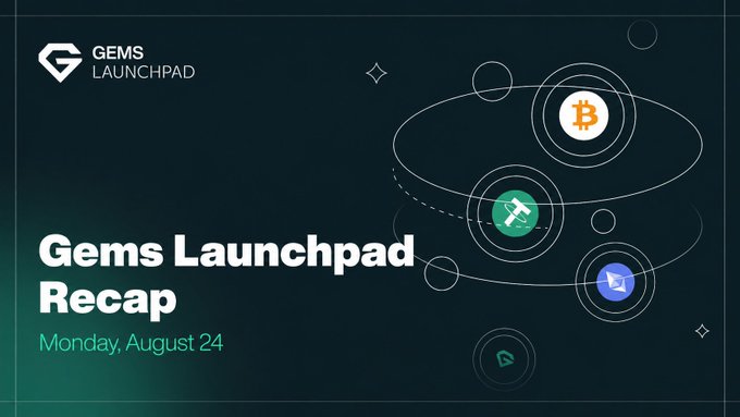 A 'Gems Launchpad Recap' presentation slide dated Monday, August 24, featuring a dark teal background with Bitcoin, an X (Twitter) icon, and other crypto logos arranged in orbital rings.