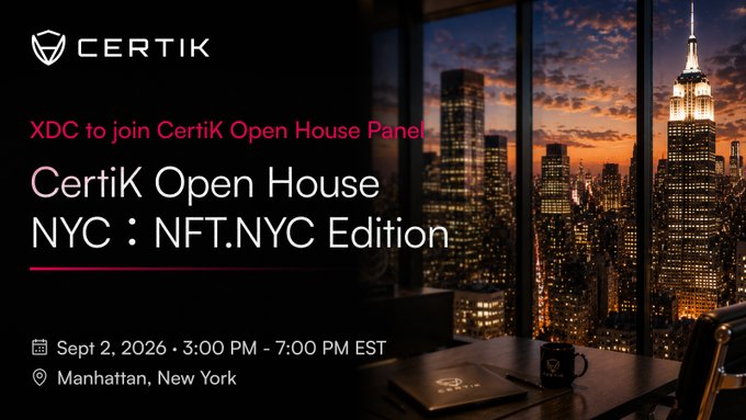 A promotional graphic for the "CertiK Open House NYC: NFT.NYC Edition" event, featuring the CertiK logo and announcing that XDC (@XDCNetwork) will join the panel. The event details—Sept 2, 2026, 3:00–7:00 PM EST in Manhattan, New York—are displayed against a backdrop of the iconic NYC skyline at dusk, complete with a laptop and branded mug on a desk.