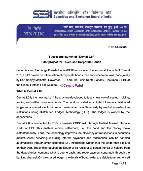 A press release from the Securities and Exchange Board of India (SEBI) titled "Successful launch of 'Demat 2.0'" (PR No.56/2026), announcing a pilot project for tokenised corporate bonds using Distributed Ledger Technology.
