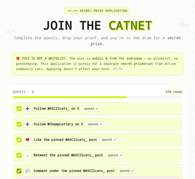 A 'JOIN THE CATNET' quest page for a secret prize application, showing 6 quests (follow accounts on X, like, retweet, and comment) with 67% ready, emphasizing that 'THIS IS NOT A WHITELIST' and the mint is public & free.