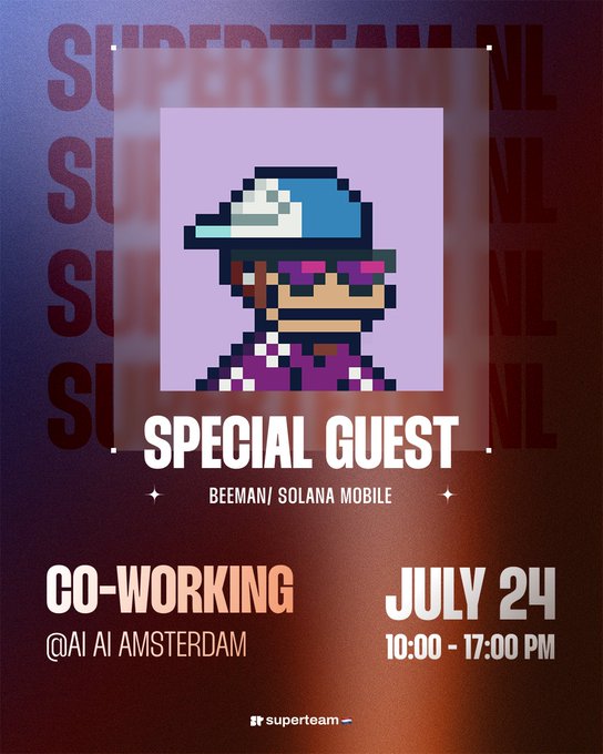 Promotional graphic for a Superteam NL co-working event on July 24 (10:00–17:00) at AI AI Amsterdam, featuring a pixel-art portrait of "Special Guest BEEMAN/Solana Mobile" as the central visual highlighting the upcoming talk with Beeman about Solana Mobile and finding PMF on Solana.