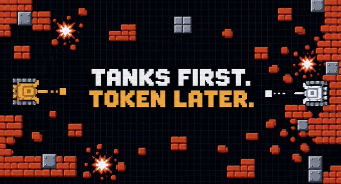 A promotional banner featuring pixel art tanks shooting at each other around the text 'TANKS FIRST. TOKEN LATER.' on a brick background.
