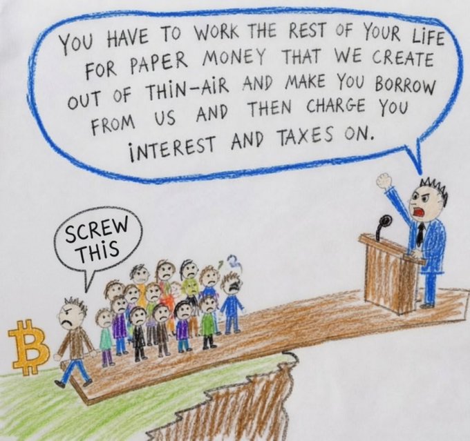 A hand-drawn cartoon depicting a suited figure at a podium lecturing a crowd about working for paper money created out of thin-air, while a person with a Bitcoin symbol says 'SCREW THIS' and walks off.