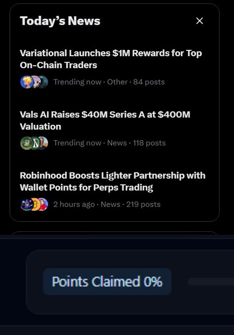 A dark-themed mobile app screen titled 'Today's News' showing crypto headlines: 'Variational Launches $1M Rewards for Top On-Chain Traders,' 'Vals AI Raises $40M Series A at $400M Valuation,' and 'Robinhood Boosts Lighter Partnership with Wallet Points for Perps Trading,' above a 'Points Claimed 0%' bar.