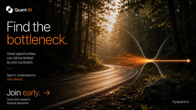 An advertisement for Quant AI featuring a forest road at sunset with the text 'Find the bottleneck,' 'Spot it. Understand it. Stay ahead.' and 'Join early.' along with 'tryquant.io'.
