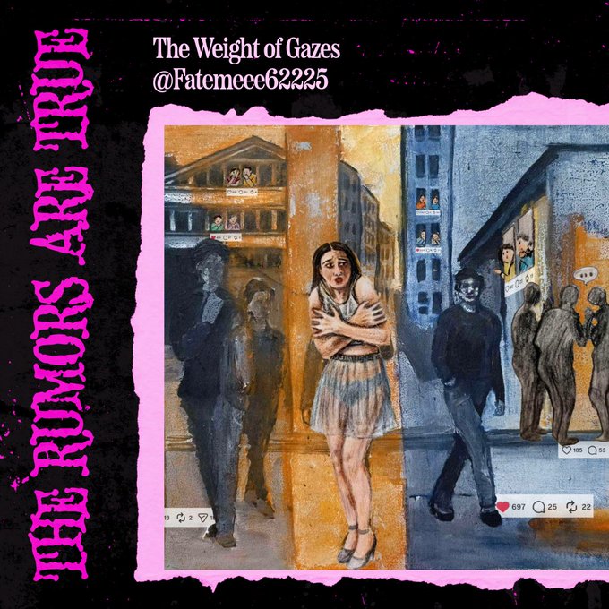 A social media post titled 'The Weight of Gazes' by @Fatemeee62225 features a painting captioned 'THE RUMORS ARE TRUE' with engagement metrics of 697 likes, 25 comments, and 22 shares.