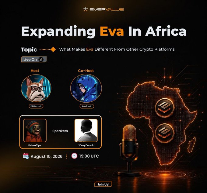 Promotional graphic for an "Expanding Eva In Africa" Twitter Spaces event hosted by EverValue, featuring a live discussion on "What Makes Eva Different From Other Crypto Platforms" with host Eddiecrypt, co-host LucCrypt, and speakers PetrexTips and 1DesyDonald, airing August 15, 2026 at 19:00 UTC.