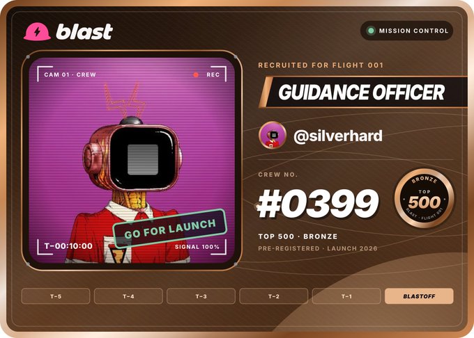 A digital 'blast' mission control card showing user @silverhard recruited as Guidance Officer #0399, ranked Top 500 Bronze, pre-registered for Launch 2026.