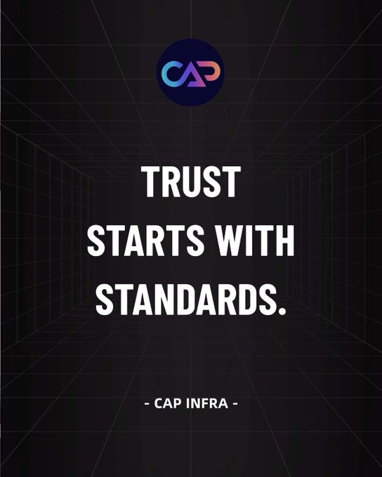 A dark promotional graphic with a 'CA' logo at the top and the text 'TRUST STARTS WITH STANDARDS. - CAP INFRA -' centered on a perspective grid background.