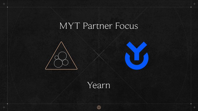 A dark graphic titled 'MYT Partner Focus' displays two logos with the word 'Yearn' written beneath them.