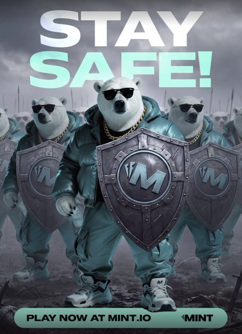 A promotional poster featuring polar bears wearing sunglasses, teal puffer jackets, and gold chains while holding shields with the 'VM' logo, with the text 'STAY SAFE!' at the top and 'PLAY NOW AT MINT.IO' and 'MINT' at the bottom.