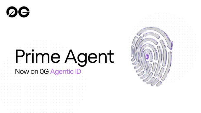 Promotional banner featuring the text "Prime Agent - Now on 0G Agentic ID" alongside the 0G logo and a metallic spherical graphic, announcing Prime Agent as the third framework to integrate with 0G Agentic ID.