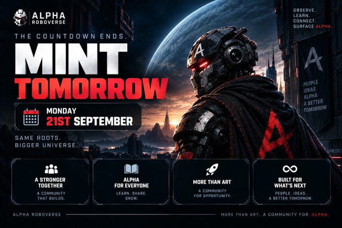 Promotional graphic for 'Alpha Roboverse' featuring a robotic figure with a glowing red eye, announcing 'MINT TOMORROW' on Monday, 21st September, with four pillars: 'A Stronger Together,' 'Alpha for Everyone,' 'More Than Art,' and 'Built for What's Next.'