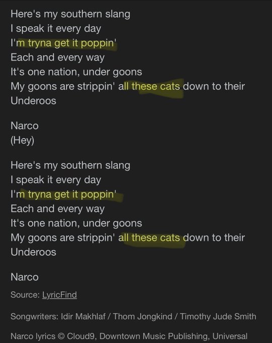 Screenshot of song lyrics for 'Narco' highlighting the verses 'I'm tryna get it poppin'' and 'all these cats down to their Underoos', credited to songwriters Idir Makhlaf, Thom Jongkind, and Timothy Jude Smith.
