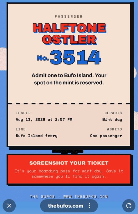 A pixel-art style digital ferry ticket for 'HALFTONE OSTLER No. 3514' to Bufo Island, issued Aug 13, 2026, with instructions to screenshot the ticket for mint day.