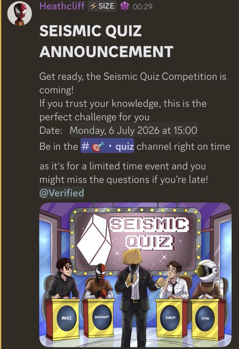 A Discord announcement from user Heathcliff advertises the "Seismic Quiz Competition" scheduled for Monday, 6 July 2026 at 15:00 in the #quiz channel, featuring a colorful illustration of a game show set with cartoon avatars labeled Nick, Patient7, Kauit, and LFM, matching the post's excitement about Seismic Quiz Day at 15:00.
