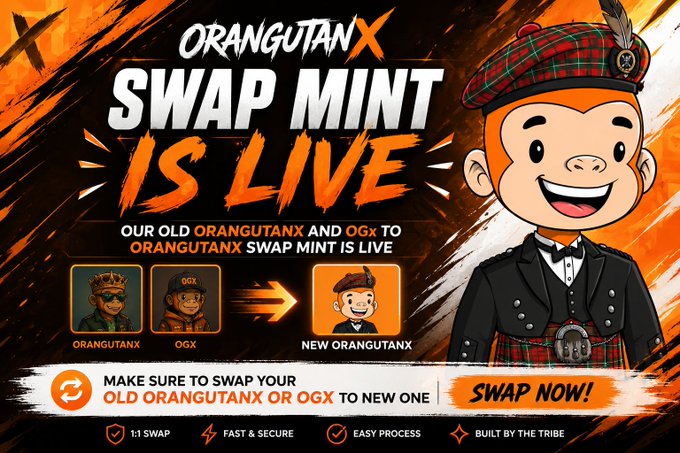 A promotional graphic for 'OrangutanX Swap Mint is Live,' featuring a cartoon orangutan in a Scottish kilt and tam, with instructions to swap old ORANGUTANX or OGX to a new version.