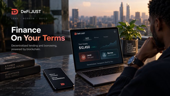 DeFiJUST advertisement banner reading 'Finance On Your Terms' with tagline 'Decentralized lending and borrowing, powered by blockchain,' showing a man viewing a laptop displaying $12,450 assets.