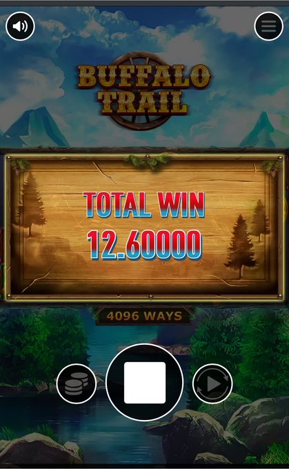 A screenshot of the "Buffalo Trail" slot game showing a total win of 12.60000 with 4096 ways, displayed against a wilderness backdrop with mountains and a river, complementing the post's celebratory Friday gaming session.