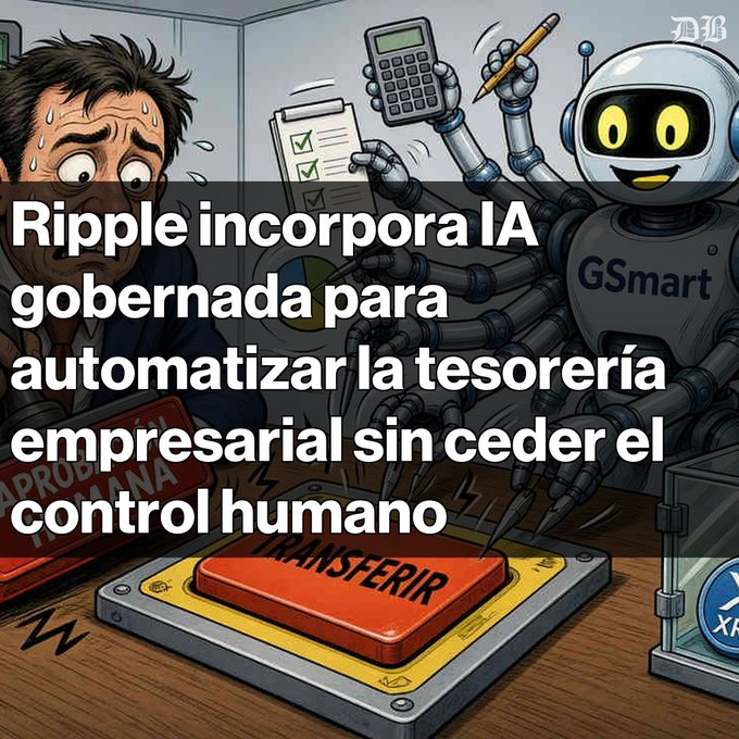 An illustrated graphic with Spanish text reading 'Ripple incorpora IA gobernada para automatizar la tesorería empresarial sin ceder el control humano,' depicting a sweating man facing a multi-armed robot labeled 'GSmart'.