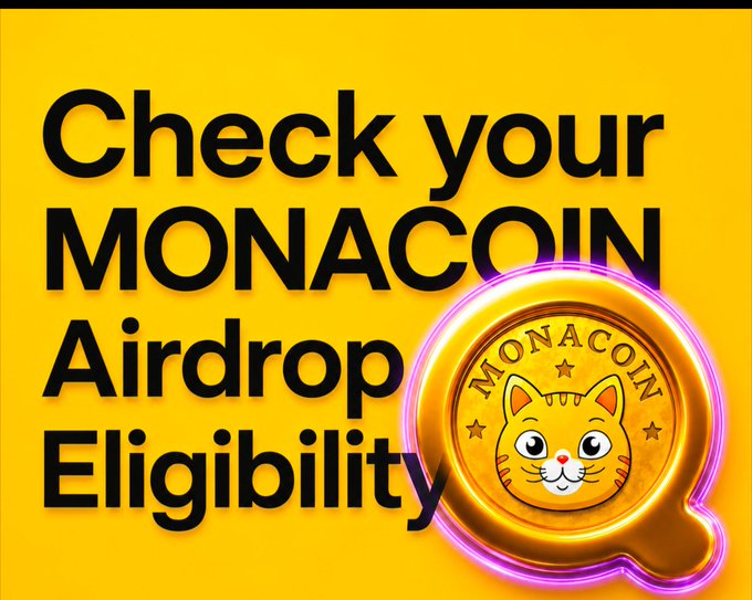 The image features a yellow background with black text that reads "Check Your Monacoin Airdrop Eligibility" followed by an image of a cat's face, which appears to be a logo for Monacoin. The text also mentions that the coin is built for a new generation and powered by Solana.