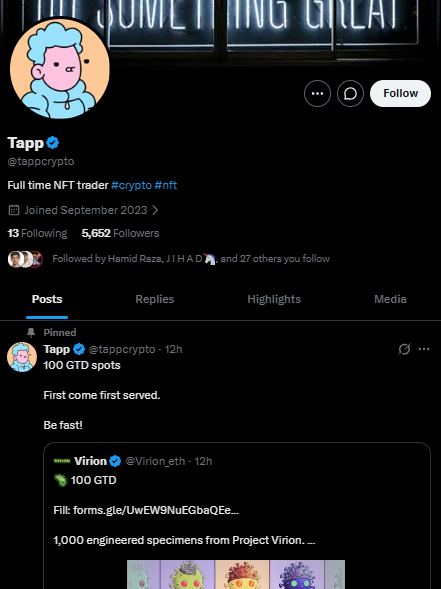 A Twitter/X profile page for "Tapp" (@tappcrypto), described as a "Full time NFT trader #crypto #nft," showing a pinned post about "100 GTD spots."