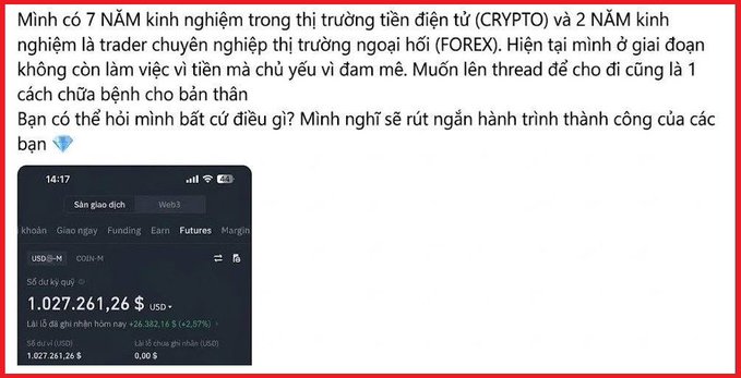 A Vietnamese social media post about a former crypto/forex trader with 7 years experience showing a Binance Futures account balance of $1,027,261.26 USD.
