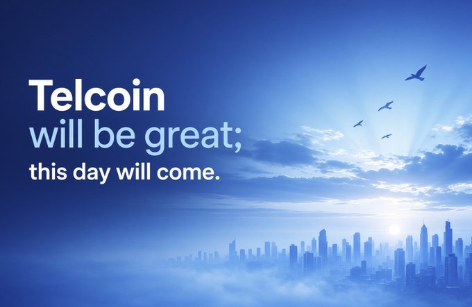 A promotional graphic with text 'Telcoin will be great; this day will come.' displayed over a serene blue sky background featuring a city skyline and birds in flight.
