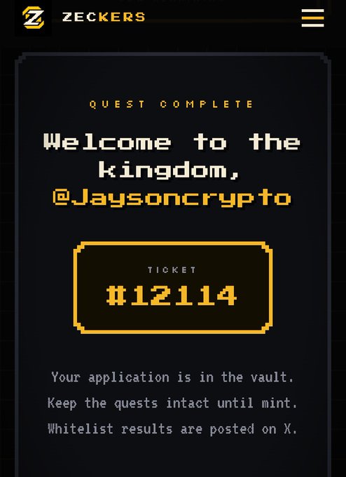 A digital quest completion certificate from ZECKERS welcoming user @_Jaysoncrypto to the kingdom with Ticket #12114, noting the application is in the vault and whitelist results will be posted on X.