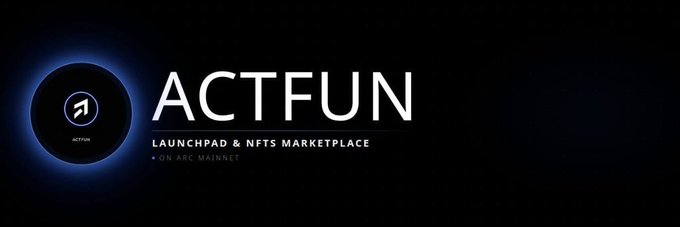 The image displays a black banner with a glowing blue circular logo featuring an upward arrow and "ACTFUN" text, promoting "ACTFUN LAUNCHPAD & NFTS MARKETPLACE ON ARC MAINNET." This visual serves as branding for the platform discussed in the post, which highlights ACTFUN's creator-friendly model where creators can select their own trading fees (0.5%, 1%, or 2%) on the Arc mainnet.